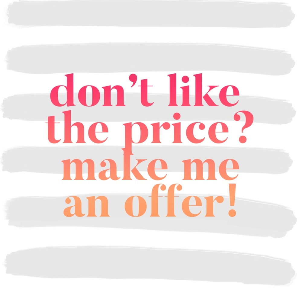 OFFERS WELCOME!